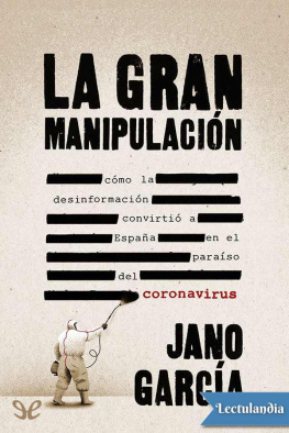Jano García - La gran manipulación
