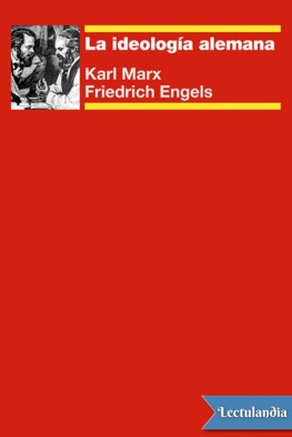 Karl Marx - La ideología alemana