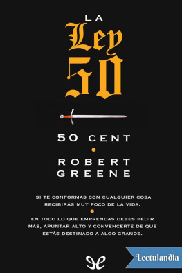 Robert Greene - La Ley 50