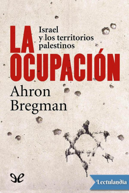 Ahron Brehman - La ocupación