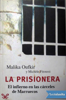 Malika Oufkir La prisionera