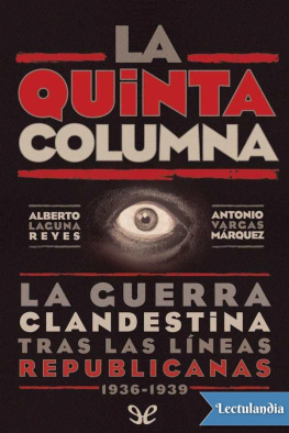 Alberto Laguna Reyes La Quinta Columna