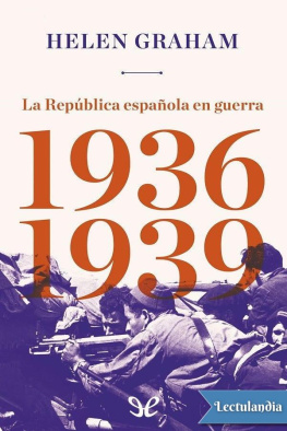 Helen Graham La República española en guerra (1936-1939)