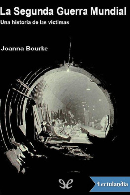 Joanna Bourke La Segunda Guerra Mundial