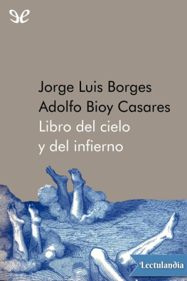 Jorge Luis Borges - Libro del cielo y del infierno
