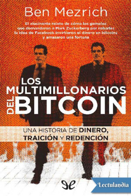 Ben Mezrich - Los multimillonarios del bitcoin