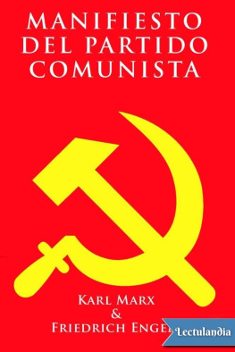Karl Marx y Friedrich Engels - Manifiesto del Partido Comunista