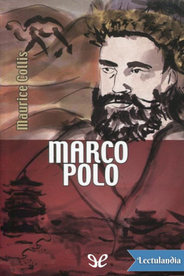 Maurice Collis - Marco Polo