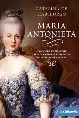 Catalina de Habsburgo María Antonieta