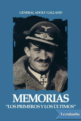Adolf Galland - Memorias