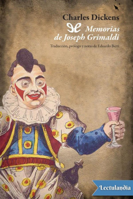 Charles Dickens Memorias de Joseph Grimaldi