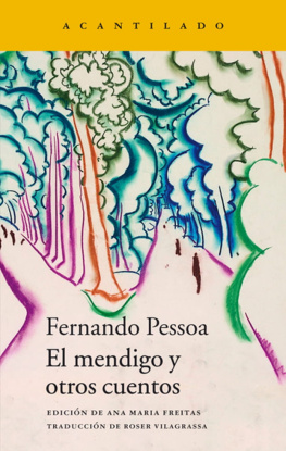 Fernando Pessoa - El mendigo y otros cuentos