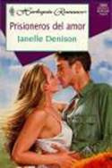 Janelle Denison Prisioneros del Amor Seduccion 1 1 Pan Joelle Sommers el - photo 1