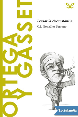 C. J. González Serrano - Ortega y Gasset