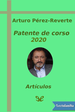 Arturo Pérez-Reverte Patente de corso 2020