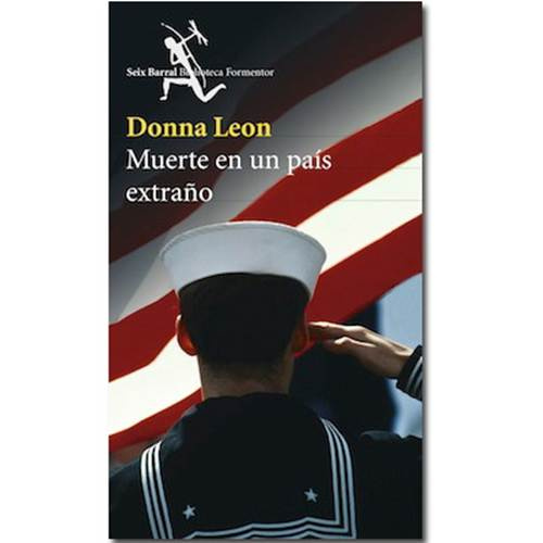 Donna Leon Muerte en un país extraño Comisario Guido Brunetti 02 Título - photo 1