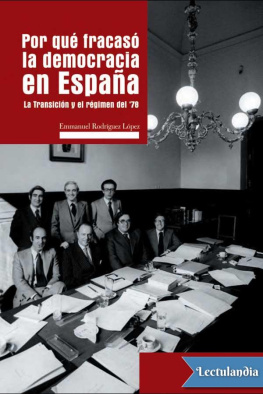 Emmanuel Rodríguez López Por qué fracasó la democracia en España