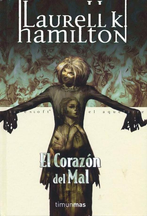 Laurell K Hamilton El Corazón Del Mal Ravenloft N 11 Título original Death - photo 1