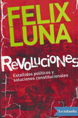 Félix Luna Revoluciones