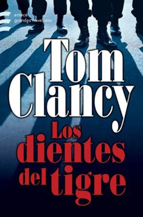 Tom Clancy Los dientes del tigre Traducción de Agustin Pico Estrada PRÓLOGO - photo 1
