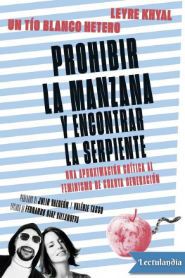 Leyre Khyal Prohibir la manzana y encontrar la serpiente