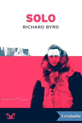 Richard Byrd - Solo