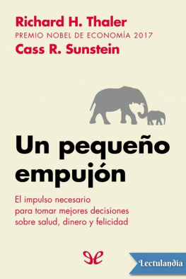 Cass R. Sunstein Un pequeño empujón