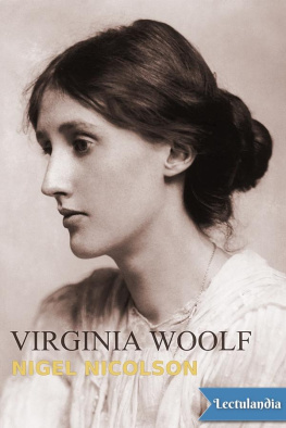 Nigel Nicolson - Virginia Woolf