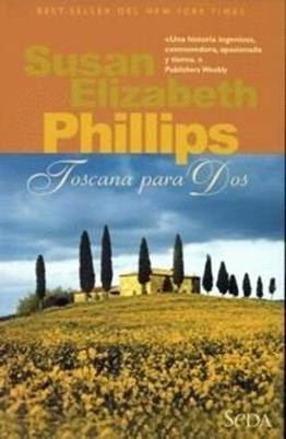 Susan Elizabeth Phillips Toscana Para Dos Título original Breathing Room 1 - photo 1