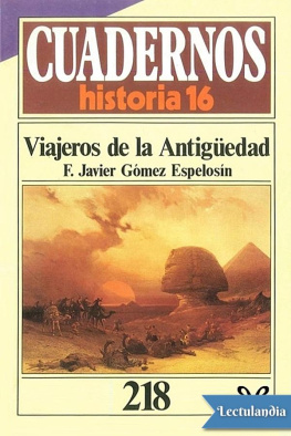 F. Javier Gómez Espelosín Viajeros de la Antigüedad