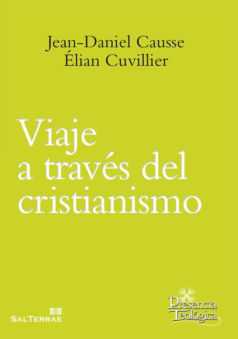Jean-Daniel Causse Élian Cuvillier Viaje a través del cristianismo Exégesis - photo 1