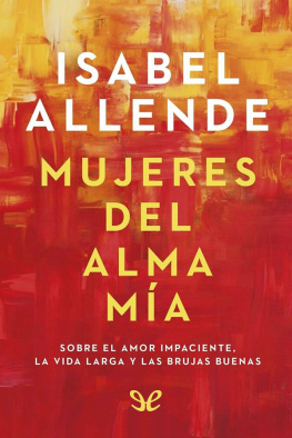 Isabel Allende Mujeres del alma mía