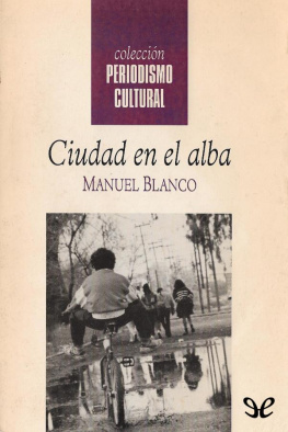 Manuel Blanco - Ciudad en el alba