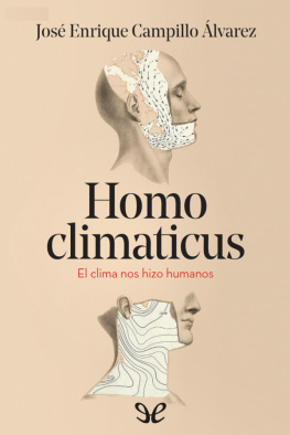 José Enrique Campillo Álvarez Homo climaticus
