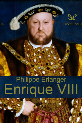Philippe Erlanger Enrique VIII
