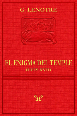 G. Lenotre - El enigma del Temple