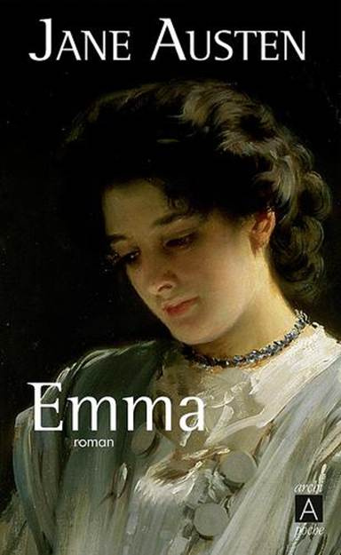 Jane Austen Emma CAPÍTULO PRIMERO EMMA WOODHOUSE bella inteligente y rica - photo 1