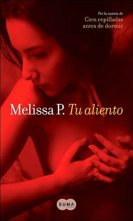 Melissa P Tu Aliento Traducción de Guillermo Piro Título original Lodore - photo 1