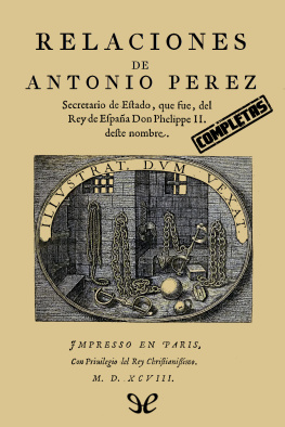 Antonio Pérez del Hierro - Relaciones