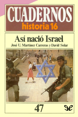 José Urbano Martínez Carreras Así nació Israel