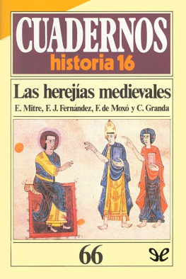 AA. VV. - Las herejías medievales