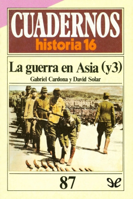 Gabriel Cardona - La guerra en Asia (3)