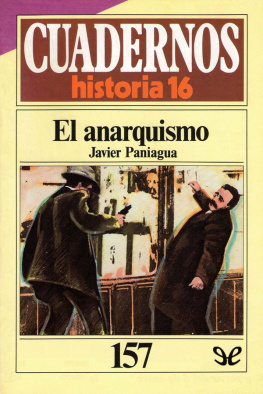 Javier Paniagua Fuentes - El anarquismo