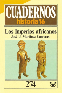 José Urbano Martínez Carreras - Los Imperios africanos
