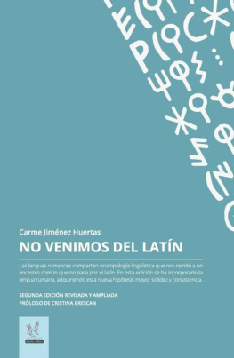 Carme Huertas No venimos del latin: Edición revisada y ampliada