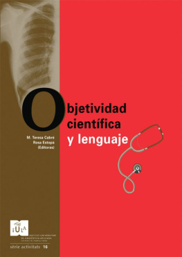 Cabré i Castellví M. Teresa - Objetividad científica y lenguaje: la terminología de las ciencias de la salud