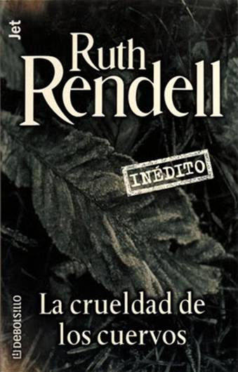 Ruth Rendell La Crueldad De Los Cuervos An Unkidness of Ravens 1985 A Sonia - photo 1