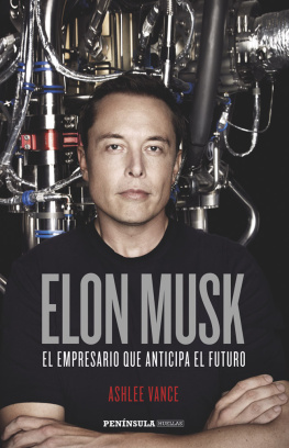 Tesla Motors - Elon Musk: el empresario que anticipa el futuro