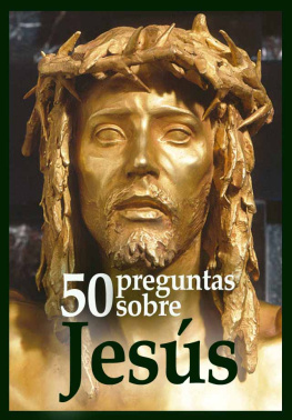 Juan Chapa 50 preguntas sobre Jesús