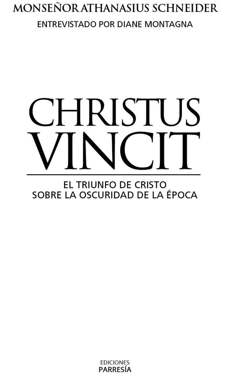 Título original Christus vincit Christs triumph over the Darkness of the Age - photo 1